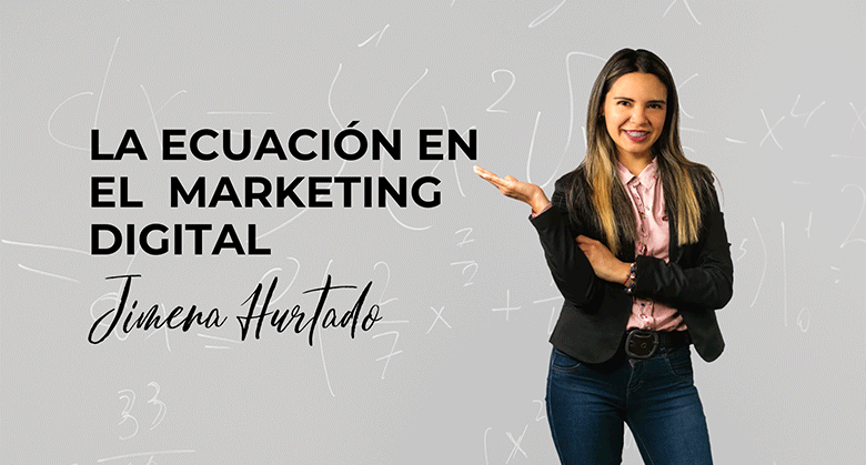 la-ecuación-del-marketing-digital